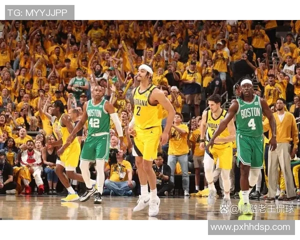 步行者与凯尔特人激战四月二十二日直播精彩回顾与赛前分析